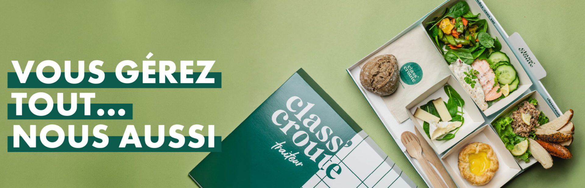 vous gerez tout nous aussi